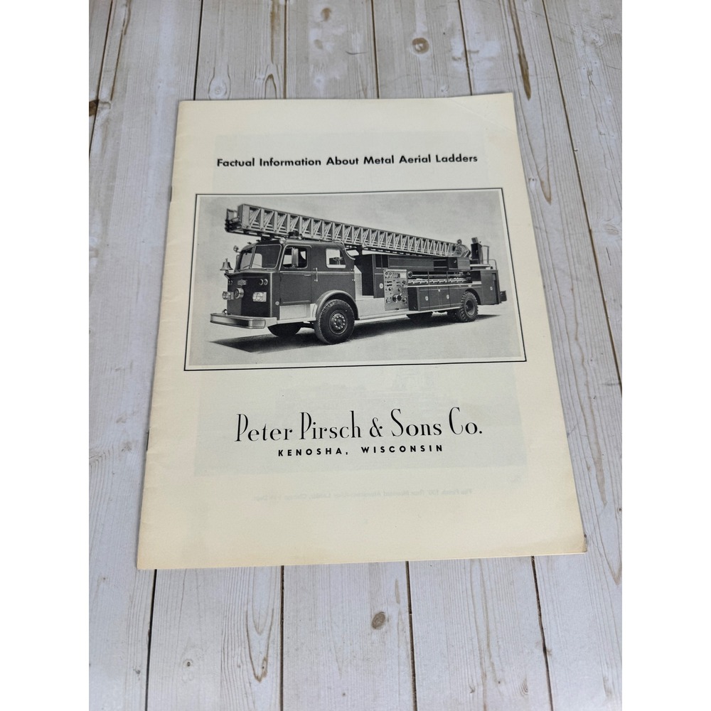 Vintage Peter Pirsch & Sons Metal Aerial Ladder Fire Truck Brochure Kenosha WI